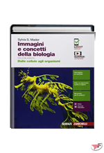 IMMAGINI E CONCETTI DELLA BIOLOGIA DALLE CELLULE AGLI ORGANISMI • 2ª EDIZ. ˗+ EBOOK