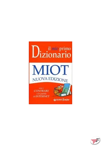 Il mio primo dizionario miot - 9788809750548 - Giunti